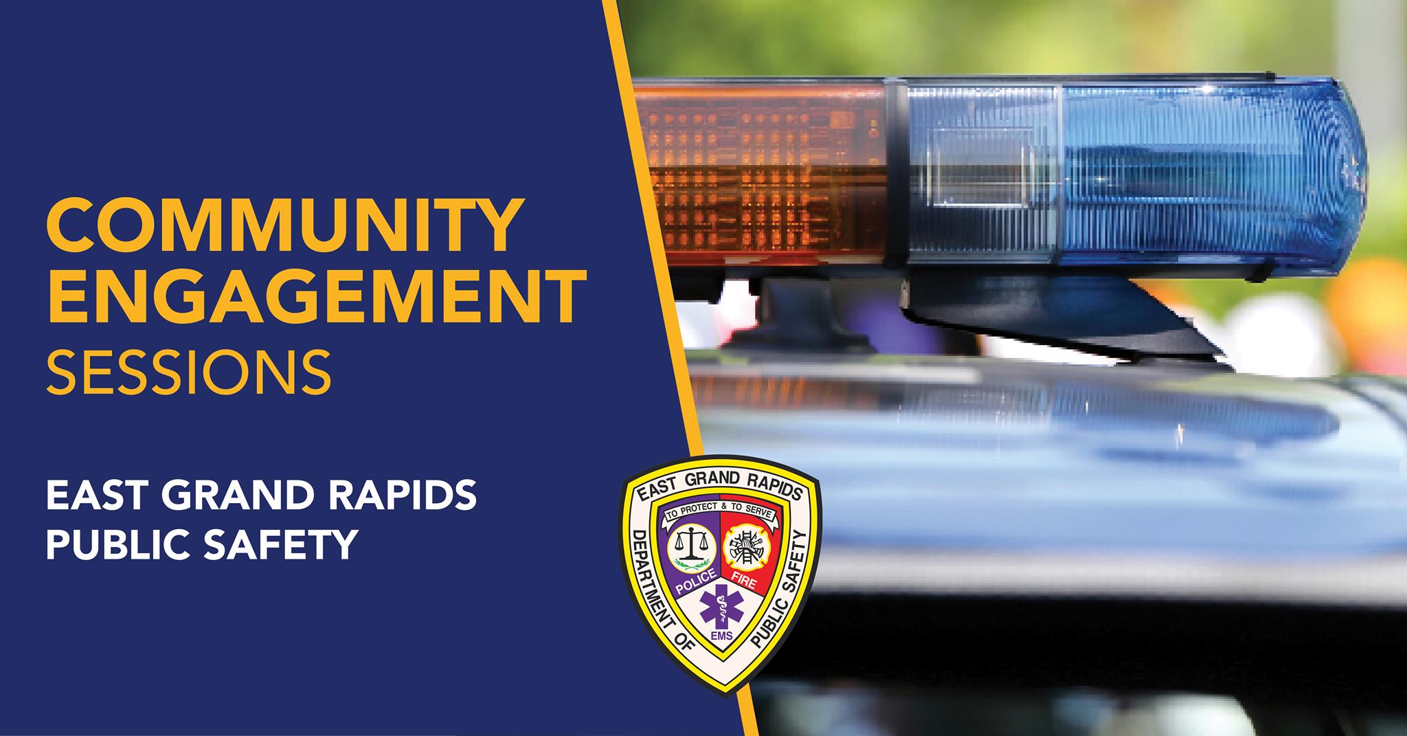 Community Engagement Sessions