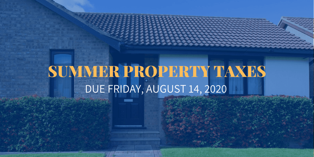 Summer Property Taxes Reminder