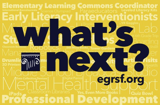 EGRSF What's Next? campaign